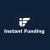 Instant Funding